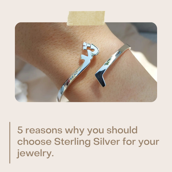 5 reasons why you should choose Sterling Silver for your jewelry!
